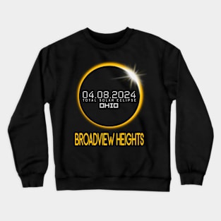 BROADVIEW HEIGHTS Ohio Total Solar Eclipse April 8 2024 Ohio Crewneck Sweatshirt